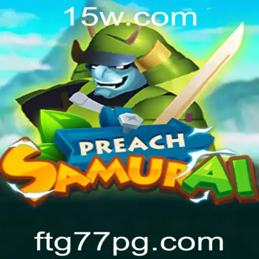 PreachSamurai: Mergulhe na Aventura Samurai com a Palavra-Chave ftg77