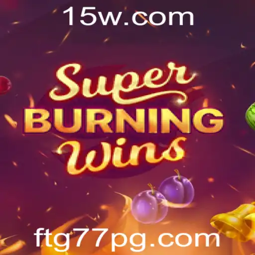 Descubra o Fascinante Mundo de SuperBurningWins